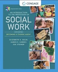 Empowerment Series: An Introduction to the Profession of Social Work by Segal,