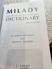 Milady Skin Care and Cosmetic Ingredients Dictionary by DiNardo & Michalun PB
