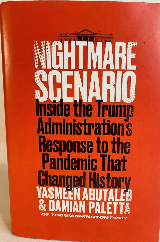 «Nightmare Scenario» by Yasmeen Abutaleb & Damian Paletta HC Trump
