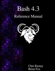 Bash 4.3 Reference Manual by Ramey, Chet, Like New Used, Free shipping in the US