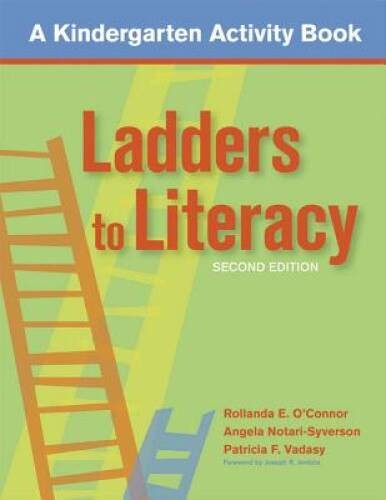 Ladders to Literacy: A Kindergarten Activity Book, Second Edition – GOOD